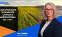 Can Droughts Jeopardize Canada’s Agricultural Sector.