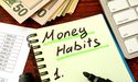  Seven money habits for millennials 