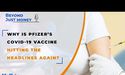  Why is Pfizer’s COVID-19 vaccine hitting the headlines again? - Beyond Just Money 
