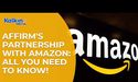 Affirm's Partnership With Amazon: All You need TO Know