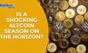  Is a Shocking Altcoin Season on the horizon? 