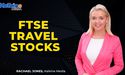  Which FTSE travel stocks to buy ahead of major changes in rules? 