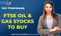 FTSE Oil & gas Stocks to Buy Amid Rising Global Oil Prices