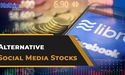  Explore five alternative social media stocks to Facebook 