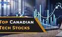  3 Canadian tech stocks to beef up your portfolio 
