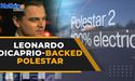 Polestar SPAC: How to buy the Leonardo DiCaprio backed EV firm's stock?