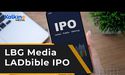 LBG Media IPO What to expect from one of the biggest media lists on the LSE