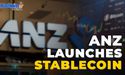 ANZ launches A$DC stablecoin pegged to AUD – In an Australian first.