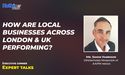  How are local businesses across London & UK performing? || Expert talk with Mr Simon Harrison 
