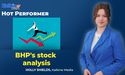  Why is BHP a hot performing stock today? 