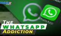  Is Whatsapp Destroying Our Lives?, 