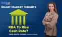Will Australia See Its First Cash Rate Hike In More Than A Decade?