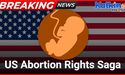 Leaked Supreme Court Document Suggests Possible Overturn of US Abortion Rights | Breaking News