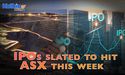 From Solstice Minerals to Chrysos: IPOs slated to hit ASX this week