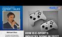  How is e-sports industry doing in 2022? | Expert talks with Michael Chou 