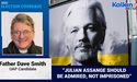  “Julian Assange should be admired, not imprisoned” – Father Dave Smith UAP Candidate Part 2 