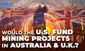  Why has Pentagon asked Congress to fund mining projects in Australia & U.K.? 