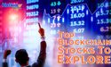  Which Top Blockchain Stocks Should You Be Looking At? 