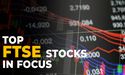 Which are the Top Five FTSE 100 Stocks?