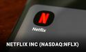  Entertainment Stock Insights: Netflix Inc (NASDAQ: NFLX) 