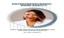 Renowned Entrepreneur Ora Lockett Launches Her Latest Book: