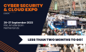 Cyber Security & Cloud Expo Europe 2023 – Less Than Two Months To Go