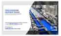 Food Packaging Equipment Market To See Rapid Growth by 2031 | Coesia Group, GEA Group, IMA Group