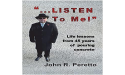 Wisdom in Concrete: LeRue Press releases John Peretto’s “…Listen to Me!”