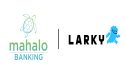 Mahalo Banking and Larky Expand Partnership to Boost Account Holder Engagement