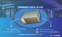 Vipera Secures Elite NVIDIA DGX A100 Systems: Exclusive Stock of 100 Units Unveiled for Limited Availability