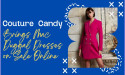 Couture Candy Brings Mac Duggal Dresses on Sale Online 