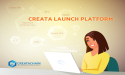 Blazing the Trail with Creata Chain’s Launch Platform