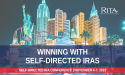 RITA to Host Retirement Industry Conference, “Winning with Self-Directed IRAs,” on November 6-7, 2023 in Las Vegas, NV