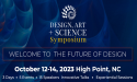 The Design, Art & Science Symposium announces the future of design headliners