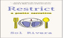 Inspirational Author Sol Rivera’s Revealing ‘Restrict: A Poetic Narrative’ Hits Shelves Worldwide