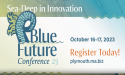 Blue Future Conference 2023 to Gather Marine Economy Entrepreneurs, Policymakers and Investors in Plymouth, Oct. 16-17 