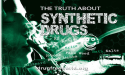 The Foundation for a Drug-Free World warns of the deadly effects of synthetic drugs, urges increased drug education.
