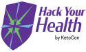 Hack Your Health - by KetoCon Will Begin Announcing Speakers For May 2024 Event