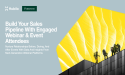 Hubilo Commissioned Study Reveals Importance of Event and Webinar Engagements, and Impact of the Platform on Pipeline
