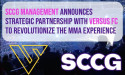  SCCG Management Announces Strategic Partnership with Versus FC to Revolutionize the MMA Experience 