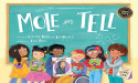 Celebrate Mole Day with a Fun New Picture Book that Teaches Chemistry Basics to Elementary School Kids