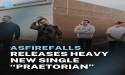 AsFireFalls Unveils New Single