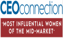 2023 Most Influential Women of the Mid-Market List Released by CEO Connection®