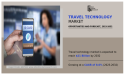 $21 Billion, Travel Technology Market Outlook, Top Leading Players, Segments and Forecast by 2032