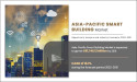 Intel, Schneider Electric, Siemens, and IBM Spearhead Transformative Trends in Asia-Pacific Smart Building Landscape