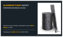 Aluminum Foam Market to Exhibit a Remarkable CAGR of 4.1% by 2032