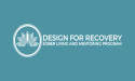  An Inclusive Approach to Sobreity: Design For Recovery Introduces Sober Living For Men 