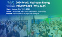 The 2nd World Hydrogen Energy Industry Expo (WHE 2024)