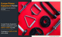 Europe Fitness Equipment Market is Expected to Rise $3.7 billion by 2022, Growing At a CAGR of 3.0% From 2015 - 2022