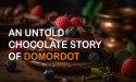  Domordot Chocolates, In a delectable expansion of its global reach, will now deliver in 178 countries 